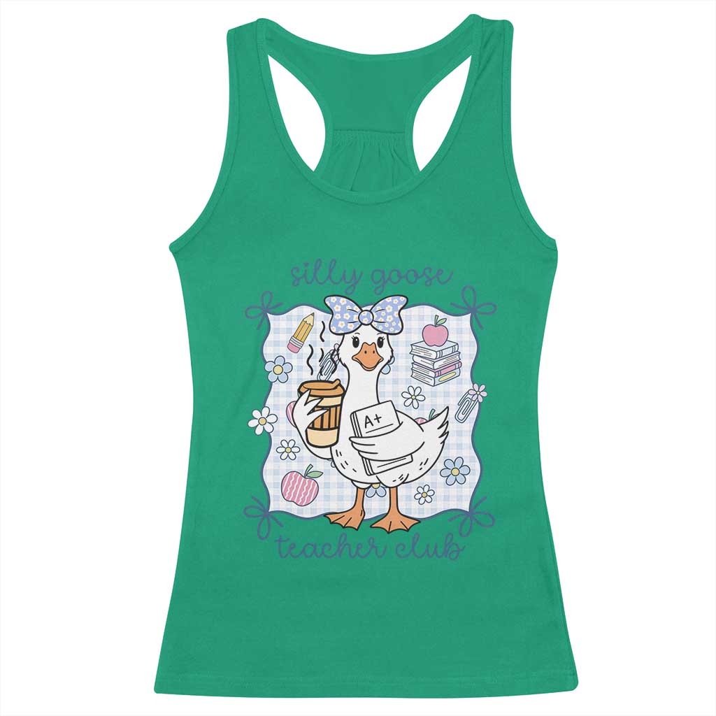 Silly Goose Teacher Club Racerback Tank Top Funny Back to School First Day TS14 Irish Green Print Your Wear