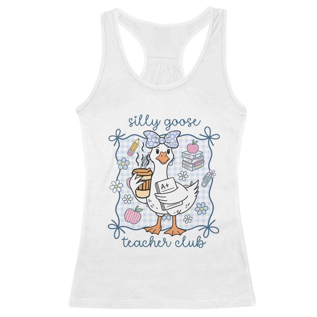 Silly Goose Teacher Club Racerback Tank Top Funny Back to School First Day TS14 White Print Your Wear