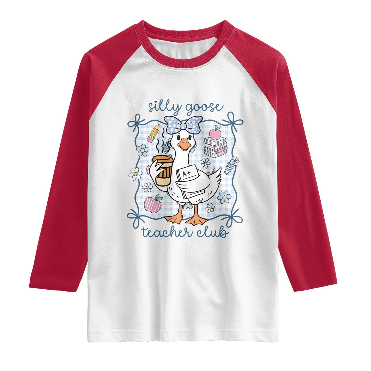 Silly Goose Teacher Club Raglan Shirt Funny Back to School First Day TS14 White Red Print Your Wear