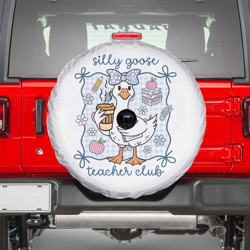 Silly Goose Teacher Club Spare Tire Cover Funny Back to School First Day TS14 White Print Your Wear