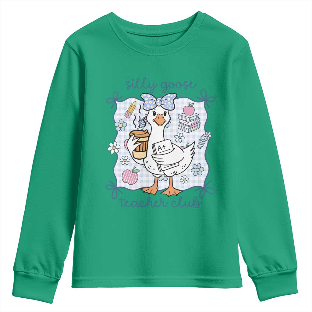 Silly Goose Teacher Club Youth Sweatshirt Funny Back to School First Day TS14 Irish Green Print Your Wear