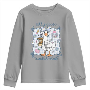 Silly Goose Teacher Club Youth Sweatshirt Funny Back to School First Day TS14 Sport Gray Print Your Wear