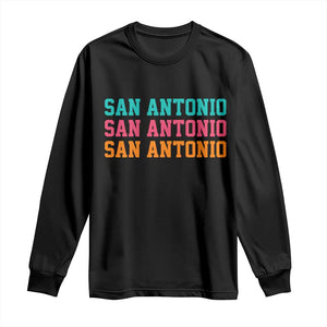 San Antonio Texas Pride Sports Fan Style Long Sleeve Shirt TX Game Day San Antonio Texas Pride Sports Fan