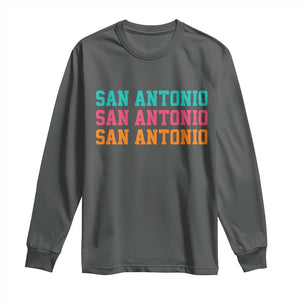 San Antonio Texas Pride Sports Fan Style Long Sleeve Shirt TX Game Day San Antonio Texas Pride Sports Fan