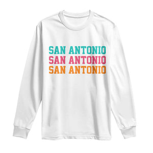 San Antonio Texas Pride Sports Fan Style Long Sleeve Shirt TX Game Day San Antonio Texas Pride Sports Fan