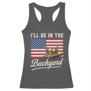I'll Be in the Backyard Racerback Tank Top USA Flag Cigar and Bourbon