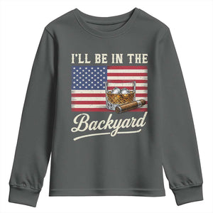 I'll Be in the Backyard Youth Sweatshirt USA Flag Cigar and Bourbon