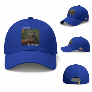 I'll Be in the Backyard Baseball Cap Funny Whiskey Cigar Raccoon Meme