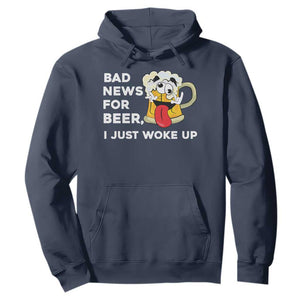 Funny Beer Drinking Hoodie Bad News for Beer I Just Woke Up TS14 Navy Print Your Wear