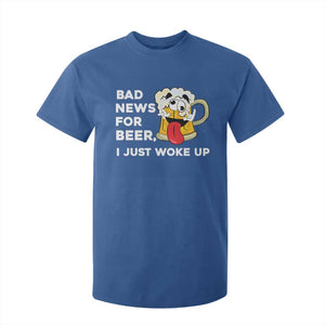 Funny Beer Drinking T Shirt For Kid Bad News for Beer I Just Woke Up TS14 Royal Blue Print Your Wear