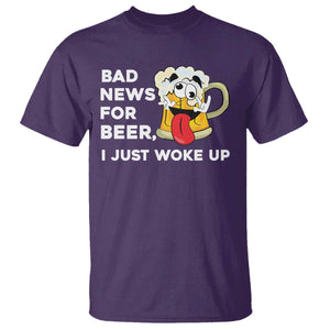 Funny Beer Drinking T Shirt Bad News for Beer I Just Woke Up TS14 Purple Print Your Wear