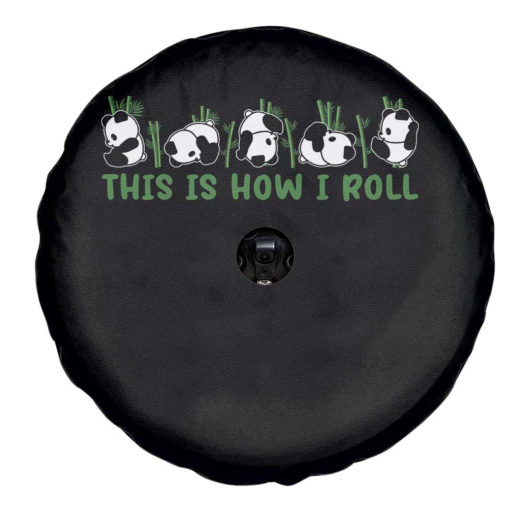 This Is How I Roll Spare Tire Cover Cute Bear Panda Lover TS14 Print Your Wear