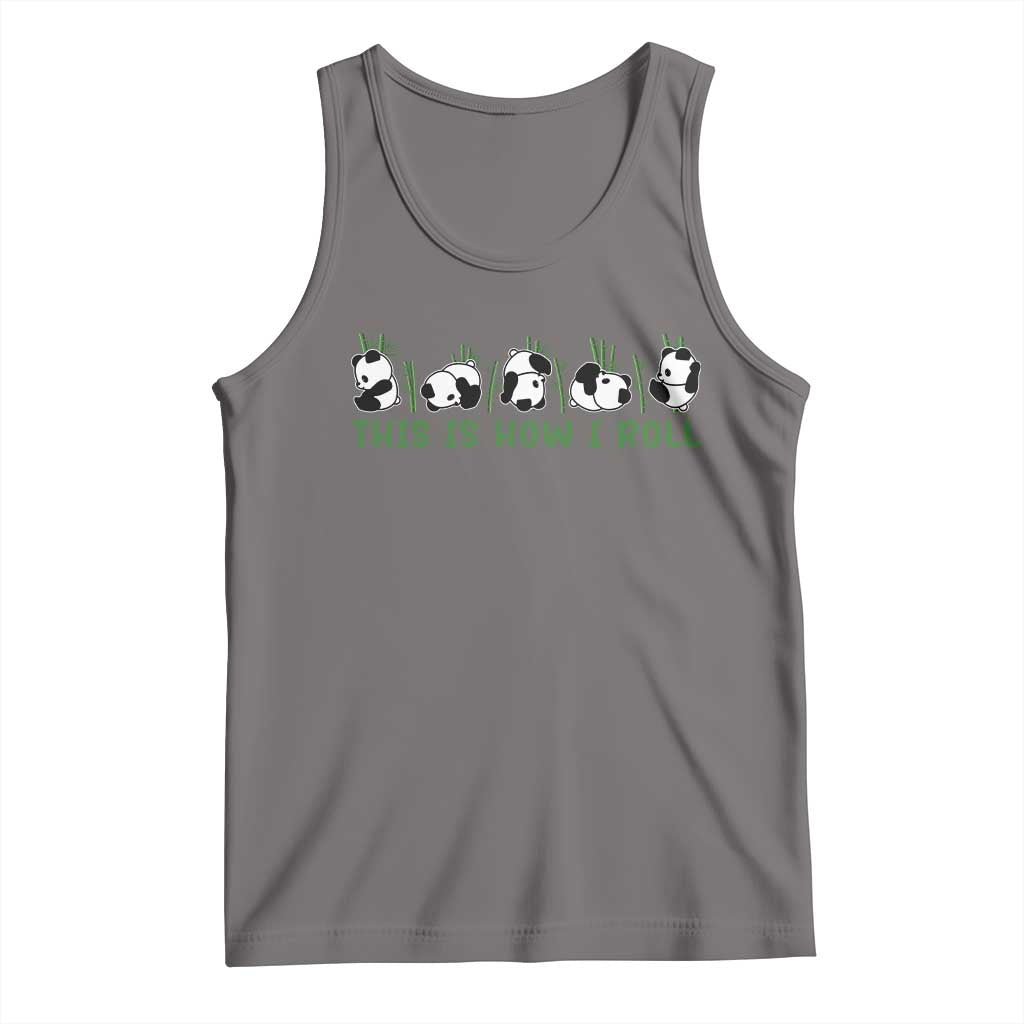 This Is How I Roll Tank Top Cute Bear Panda Lover TS14 Deep Heather Print Your Wear