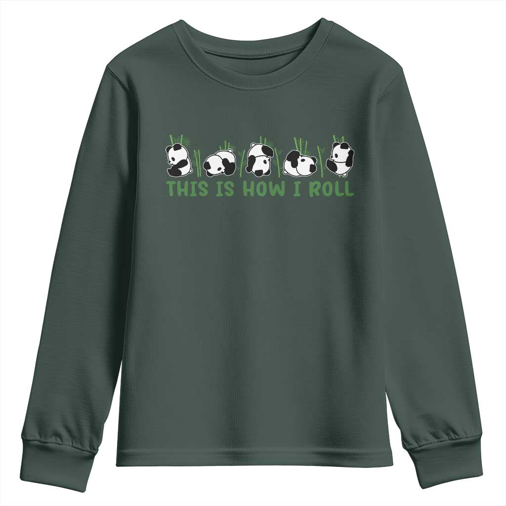 This Is How I Roll Youth Sweatshirt Cute Bear Panda Lover TS14 Dark Forest Green Print Your Wear
