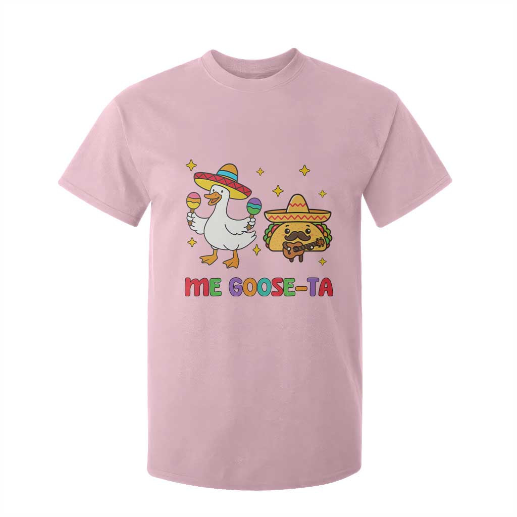 Me Goose Ta Mexican T Shirt For Kid Funny Spanish Taco Mexican Food Meme TS14 Light Pink Print Your Wear
