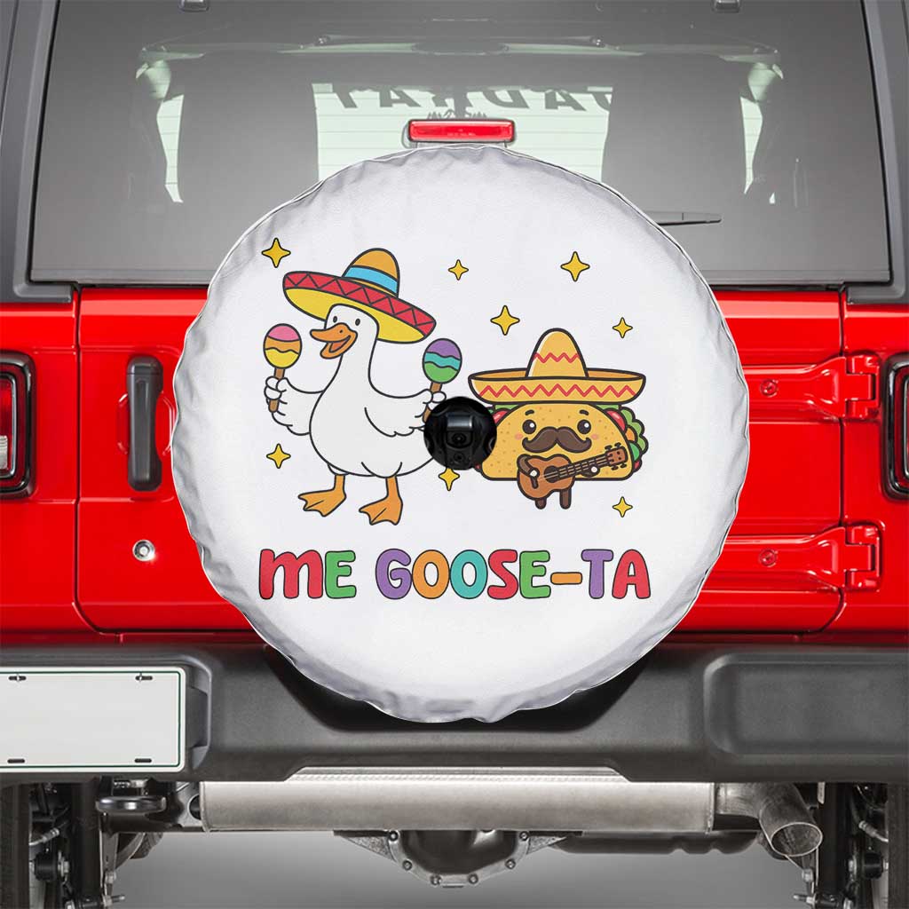 Me Goose Ta Mexican Spare Tire Cover Funny Spanish Taco Mexican Food Meme TS14 White Print Your Wear