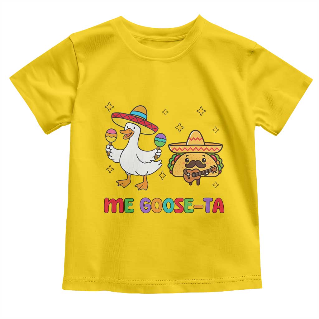 Me Goose Ta Mexican Toddler T Shirt Funny Spanish Taco Mexican Food Meme TS14 Daisy Print Your Wear