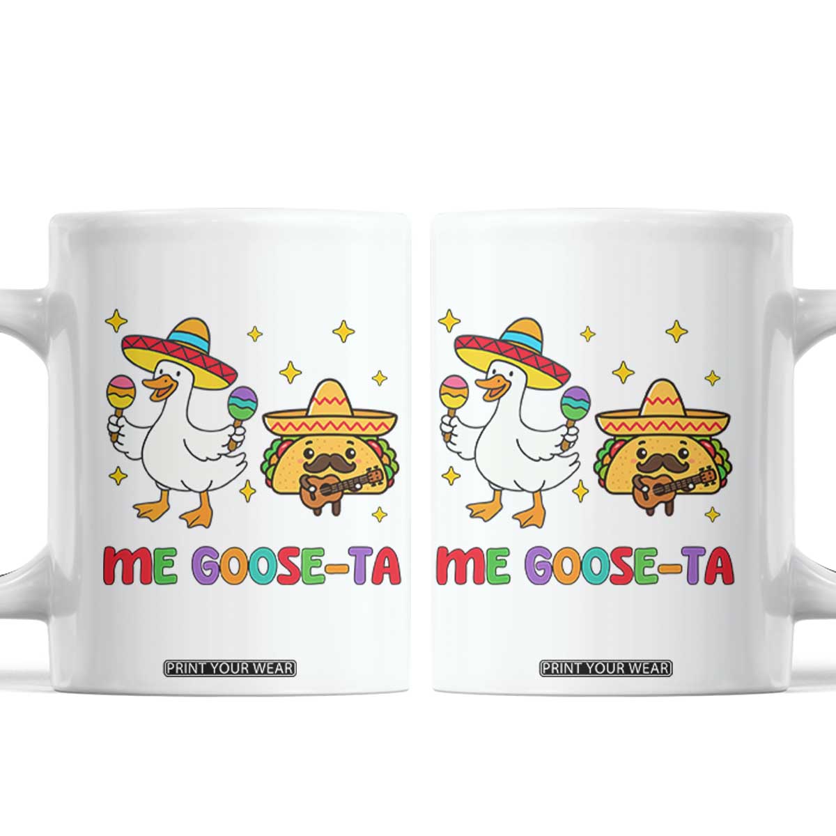 Me Goose Ta Mexican Coffee Mug Funny Spanish Taco Mexican Food Meme TS14 White Print Your Wear
