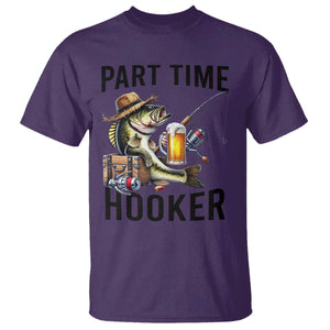 Part Time Hooker T Shirt Funny Bass Fishing Beer Joke TS14 Purple Print Your Wear