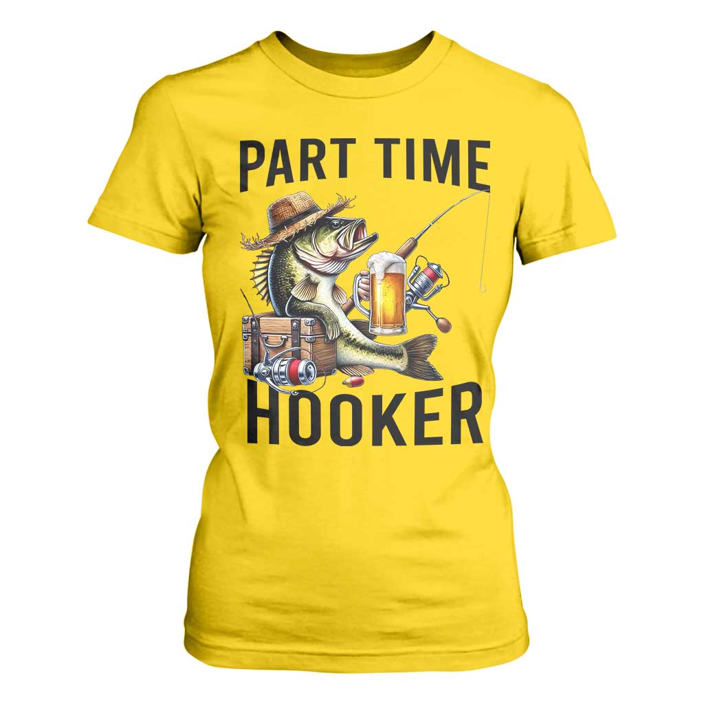 Part Time Hooker T Shirt For Women Funny Bass Fishing Beer Joke TS14 Daisy Print Your Wear
