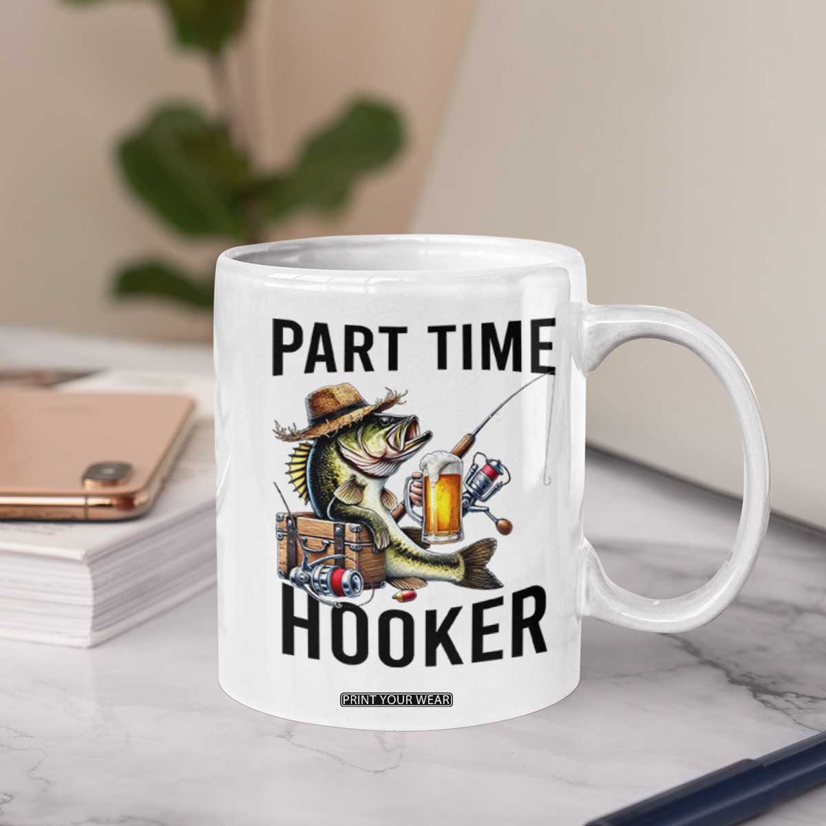 Part Time Hooker Coffee Mug Funny Bass Fishing Beer Joke TS14 Print Your Wear