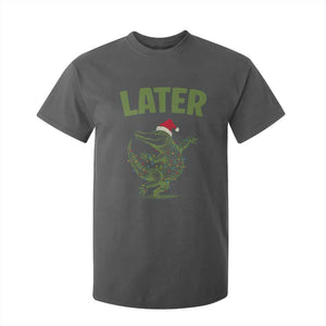 Funny Gator Sarcastic Christmas T Shirt For Kid Later Alligator TS14 Dark Heather Print Your Wear