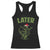 Funny Gator Sarcastic Christmas Racerback Tank Top Later Alligator - Print Your Wear
