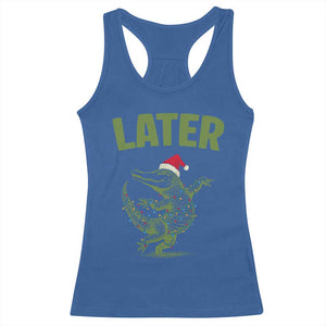 Funny Gator Sarcastic Christmas Racerback Tank Top Later Alligator - Print Your Wear