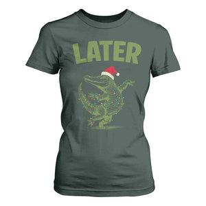 Funny Gator Sarcastic Christmas T Shirt For Women Later Alligator TS14 Dark Forest Green Print Your Wear