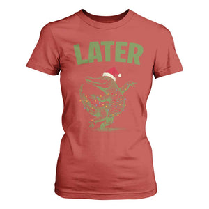 Funny Gator Sarcastic Christmas T Shirt For Women Later Alligator TS14 Red Print Your Wear