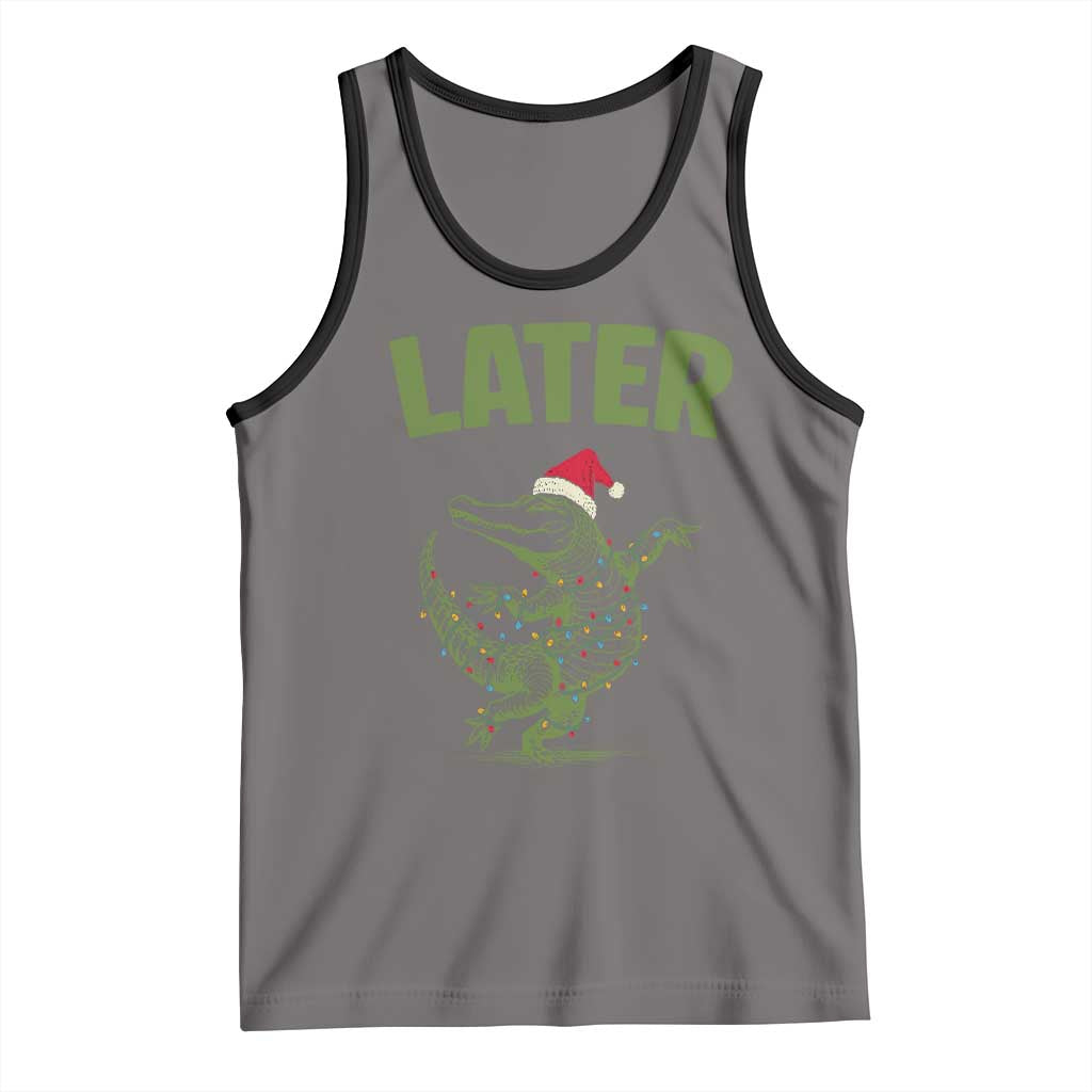 Funny Gator Sarcastic Christmas Tank Top Later Alligator TS14 Deep Heather Black Print Your Wear
