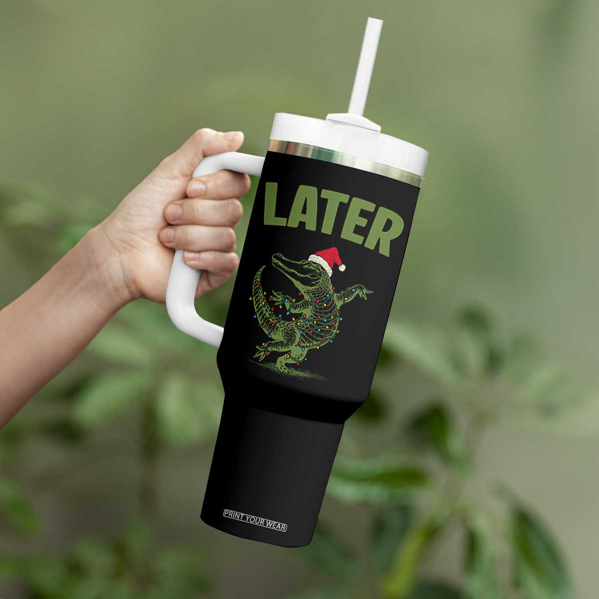 Funny Gator Sarcastic Christmas Tumbler With Handle Later Alligator TS14 Print Your Wear