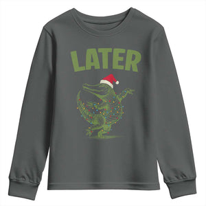 Funny Gator Sarcastic Christmas Youth Sweatshirt Later Alligator TS14 Dark Heather Print Your Wear