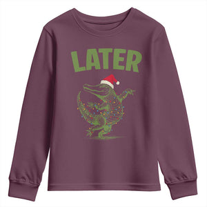 Funny Gator Sarcastic Christmas Youth Sweatshirt Later Alligator TS14 Maroon Print Your Wear