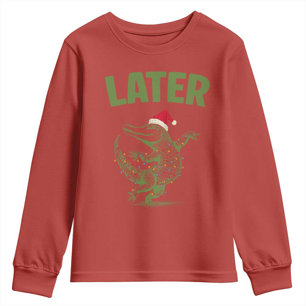 Funny Gator Sarcastic Christmas Youth Sweatshirt Later Alligator TS14 Red Print Your Wear