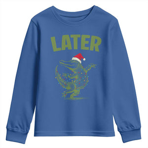 Funny Gator Sarcastic Christmas Youth Sweatshirt Later Alligator TS14 Royal Blue Print Your Wear