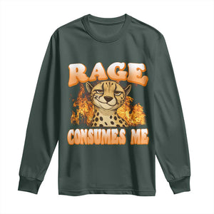 Cool Cheetah Long Sleeve Shirt Funny Range Consumes Me Sarcastic Wild Animal TS14 Dark Forest Green Print Your Wear