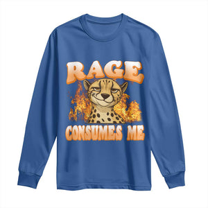 Cool Cheetah Long Sleeve Shirt Funny Range Consumes Me Sarcastic Wild Animal TS14 Royal Blue Print Your Wear