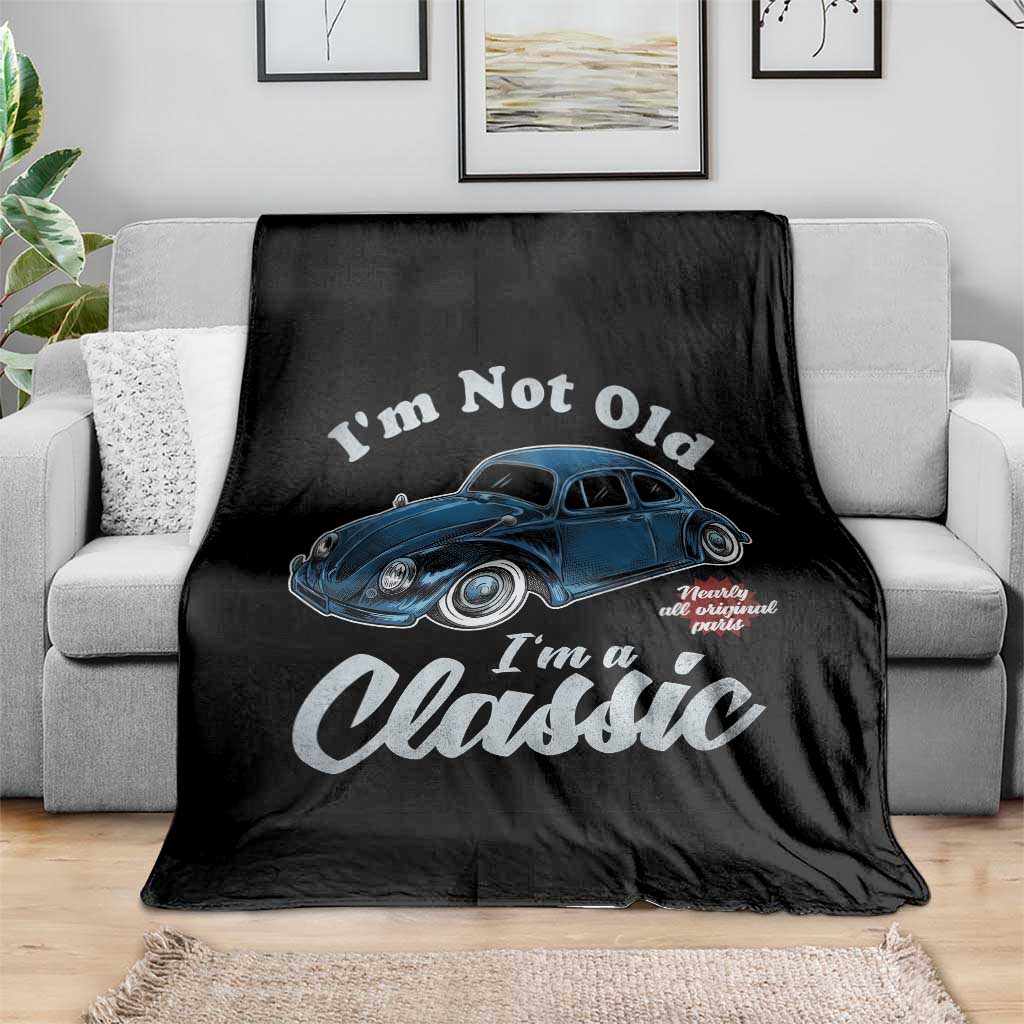 I'm Not Old I'm Classic Throw Blanket Vintage Distressed Classic Bug Travel TS14 Print Your Wear