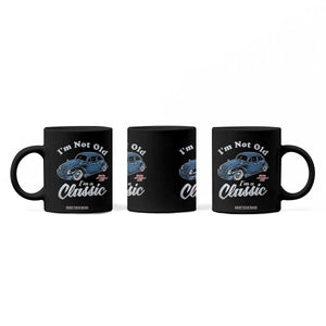 I'm Not Old I'm Classic Coffee Mug Vintage Distressed Classic Bug Travel TS14 Print Your Wear