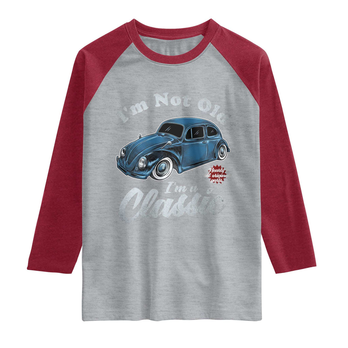 I'm Not Old I'm Classic Raglan Shirt Vintage Distressed Classic Bug Travel TS14 Heather Gray Heather Red Print Your Wear