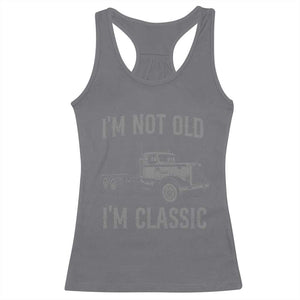 I'm Not Old I'm Classic Racerback Tank Top Retro Needlenose Semi Truck Old School Distressed Big Rig 18 Wheeler