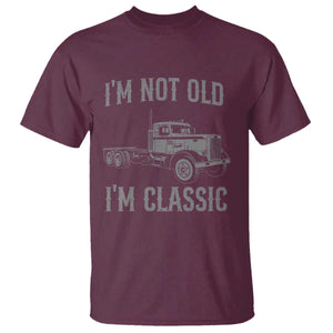 I'm Not Old I'm Classic T Shirt Retro Needlenose Semi Truck Old School Distressed Big Rig 18 Wheeler