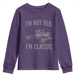 I'm Not Old I'm Classic Youth Sweatshirt Retro Needlenose Semi Truck Old School Distressed Big Rig 18 Wheeler
