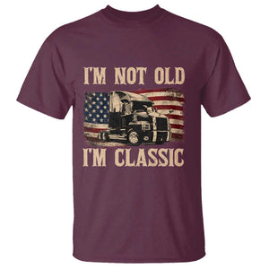 I'm Not Old I'm Classic T Shirt Vintage Distressed Big Rig 18 Wheeler Driver