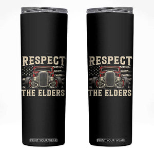 Respect The Elders Skinny Tumbler 1932 American Classic Hotrod TS14 Black Print Your Wear