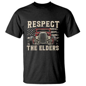 Respect The Elders T Shirt 1932 American Classic Hotrod
