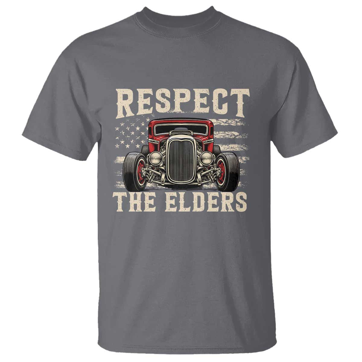 Respect The Elders T Shirt 1932 American Classic Hotrod