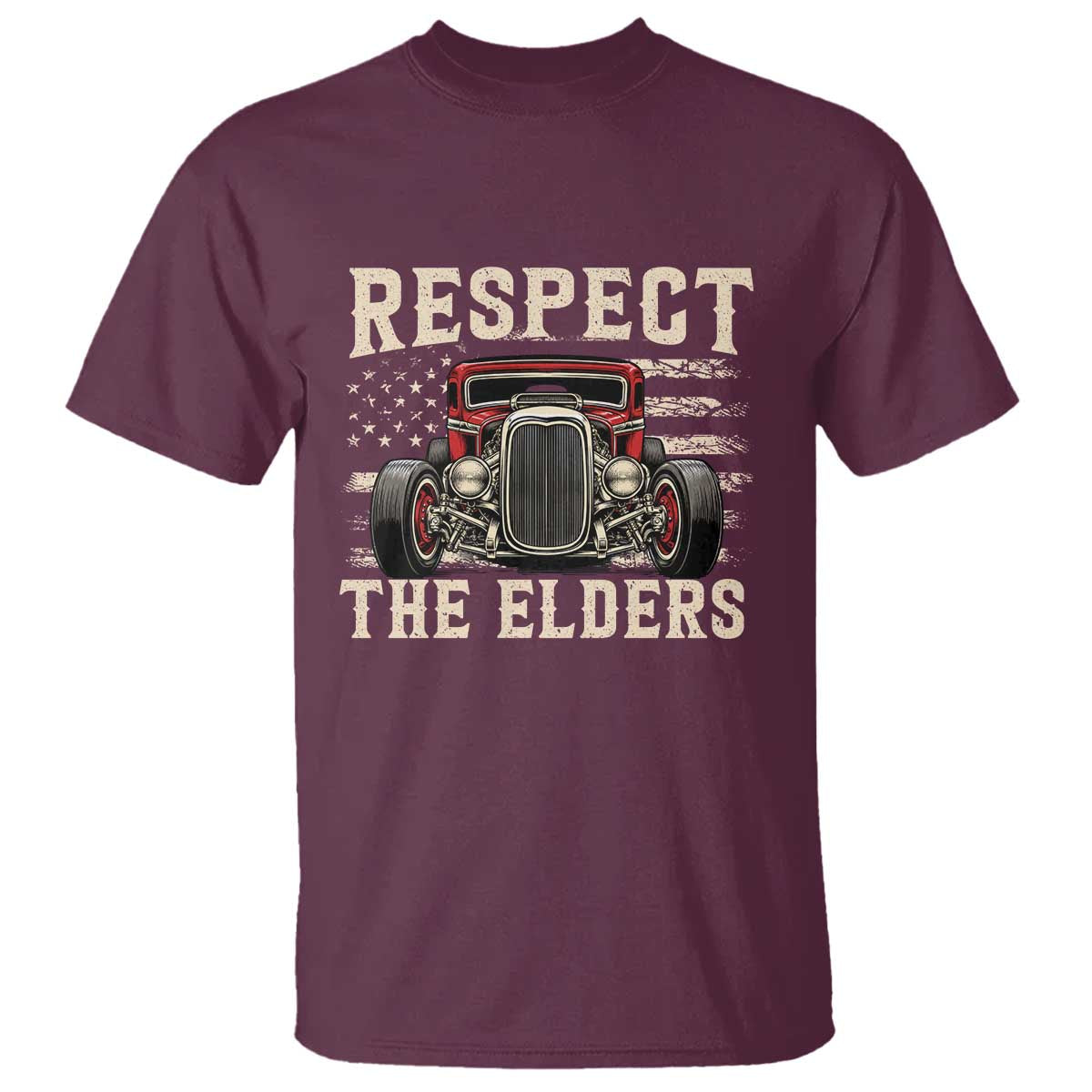 Respect The Elders T Shirt 1932 American Classic Hotrod
