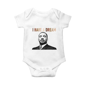 Martin Luther King Jr Baby Onesie I Have a Dream Cool Melanin Black History TS14 White Print Your Wear